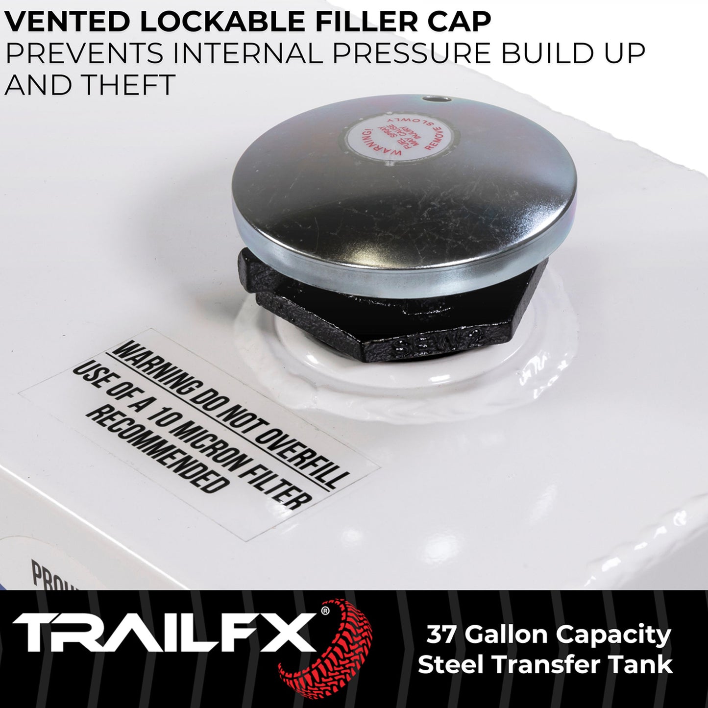 Vented lockable filler cap on TrailFX 98 gallon steel transfer tank (SKU 21098SW) prevents pressure buildup and theft