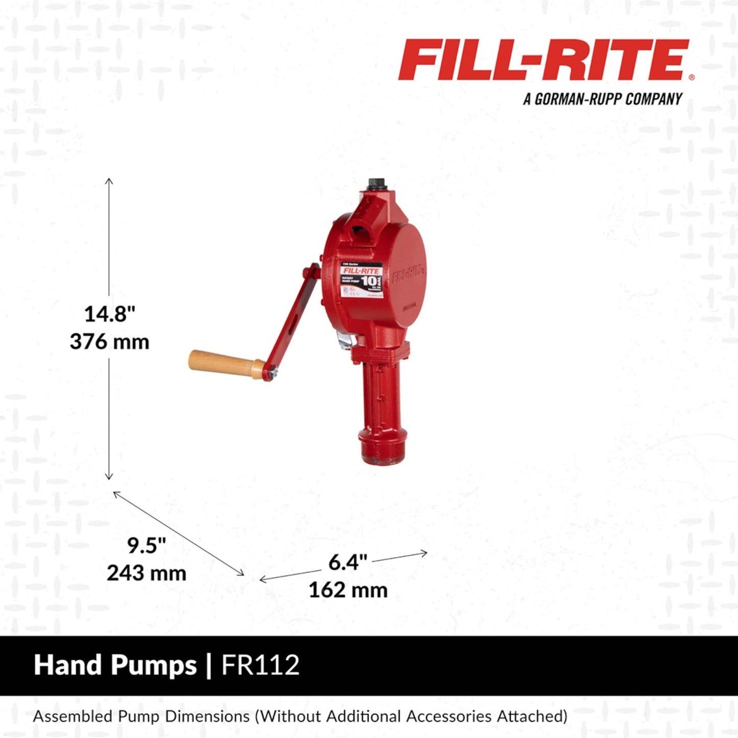 Fill-Rite FR112 rotary hand pump dimensions: 14.8" H x 9.5" W x 6.4" D, cast iron body with wooden crank for easy fuel dispensing