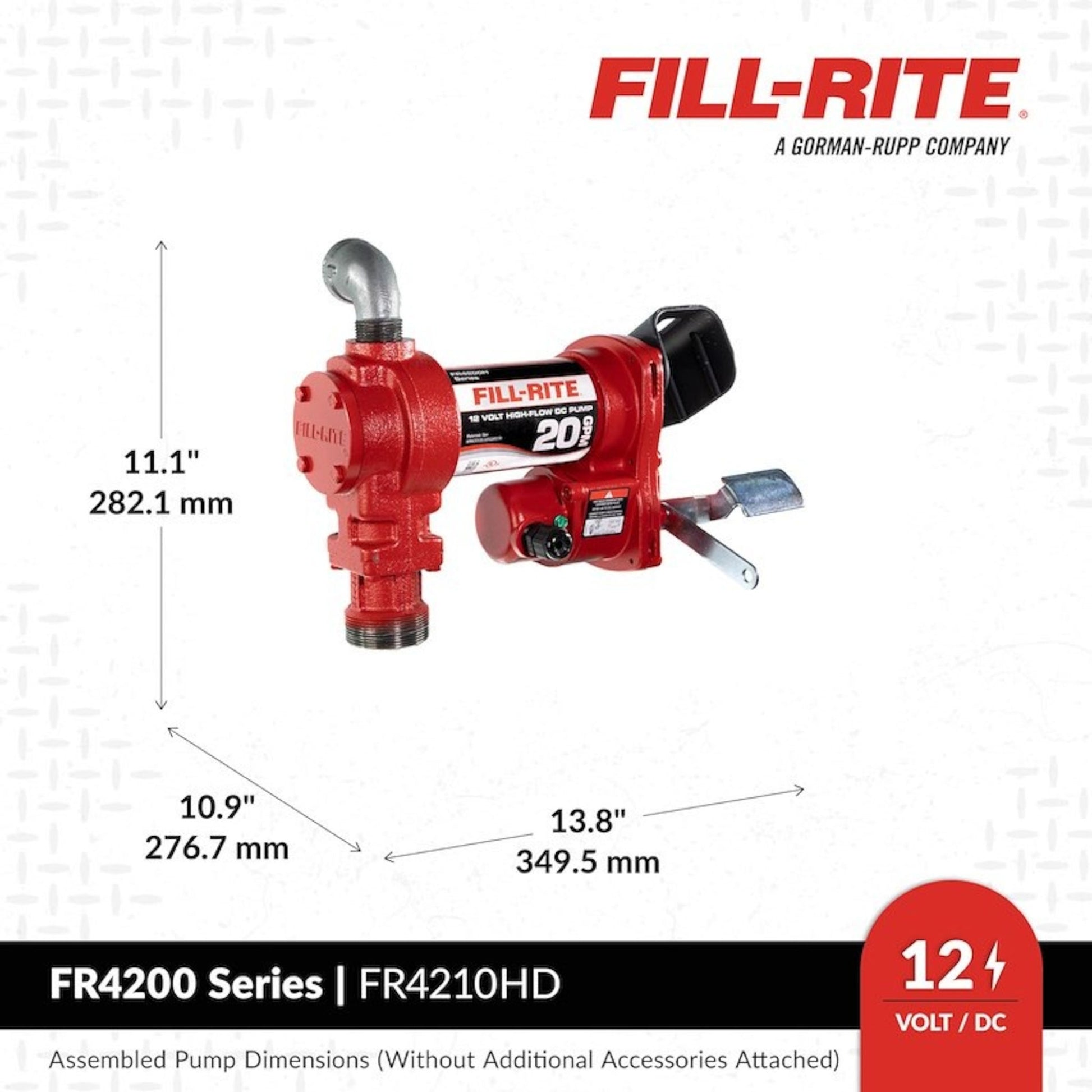 Fill-Rite FR4210HD 12V DC heavy-duty 20 GPM fuel transfer pump dimensions (without additional accessories): height 11.1 inches, width 13.8 inches, depth 10.9 inches